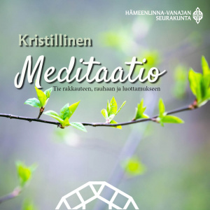 Versoava oksa ja teksti Krstillinen meditaatio, tie rakkauteen, rauhaan ja levollisuuteen