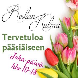 Tervetuloa Reskan Kulman pääsiäiseen + tulppaaninkuvia.
