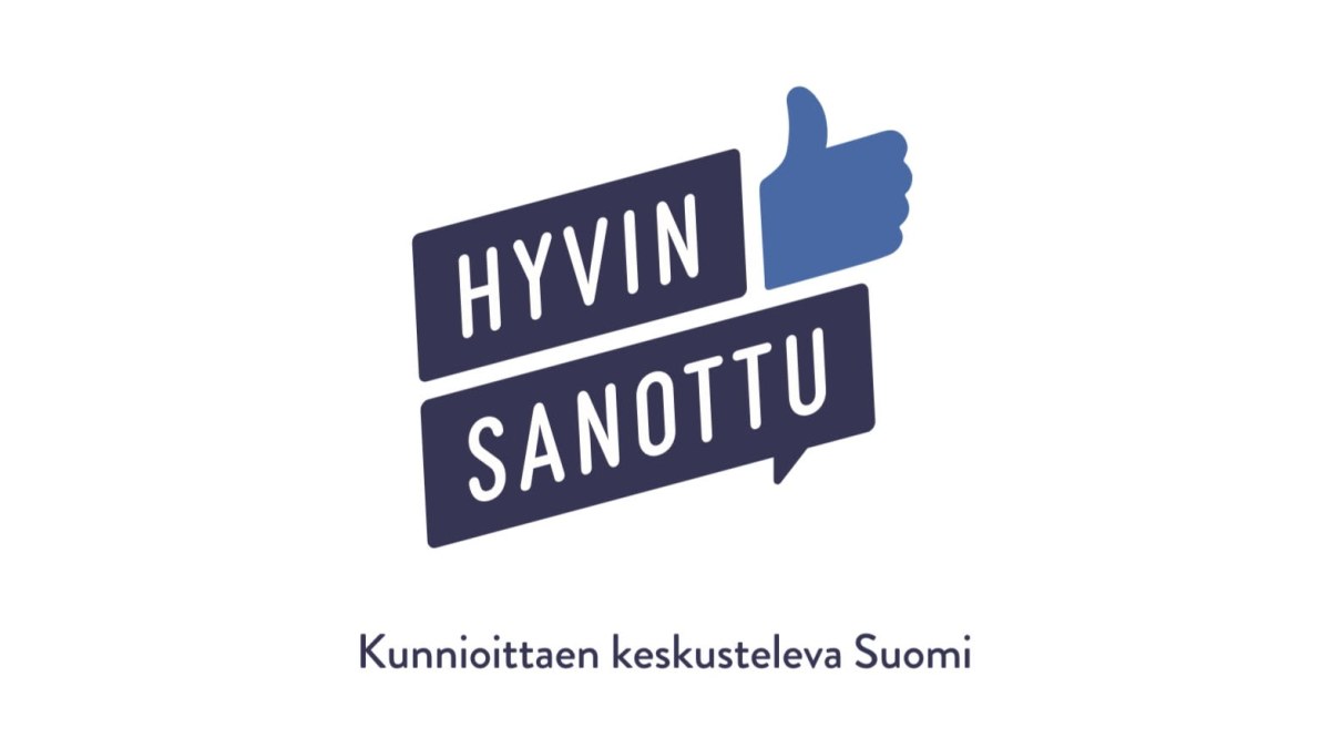 Kuvassa tekstilogo, jossa lukee Hyvin sanottu sekä Kunnioittavasti keskusteleva Suomi.